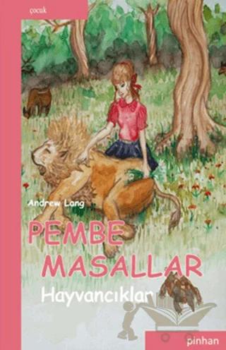 Pembe Masallar Hayvancıklar