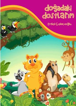 Doğadaki Dostlarım