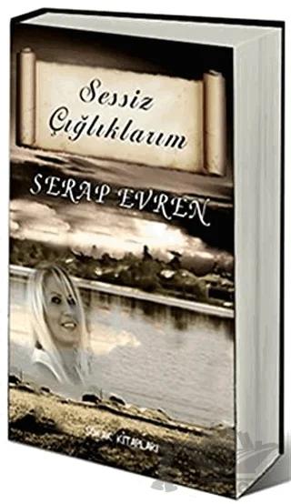 Sessiz Çığlıklarım
