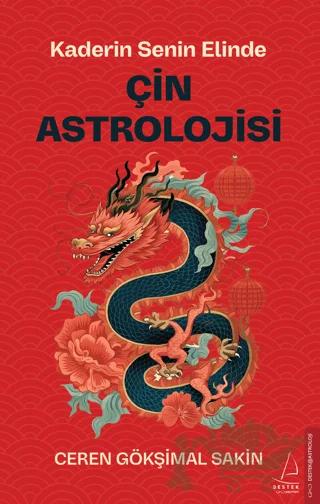 Çin Astrolojisi – Ceren Gökşimal Sakin – Destek Yayınları kitap kapağı