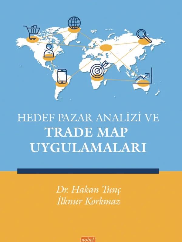 Hedef Pazar Analizi ve Trade Map Uygulamaları