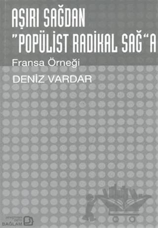 Aşırı Sağdan Popülist Radikal Sağa