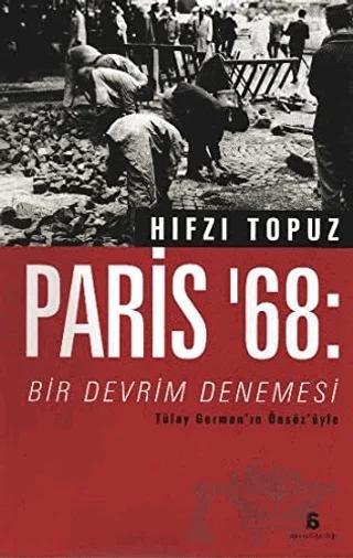 Paris’68: Bir Devrim Denemesi