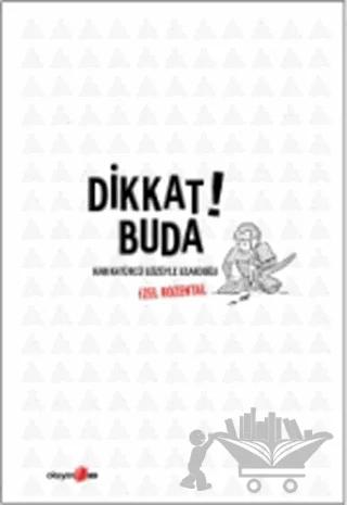 Dikkat! Buda