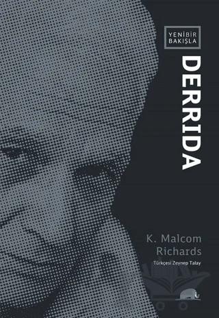Yeni Bir Bakışla Derrida