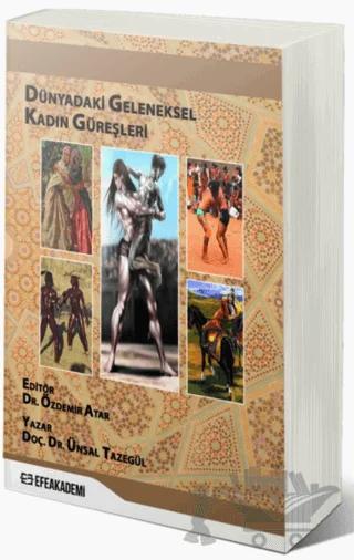Dünyadaki Geleneksel Kadın Güreşleri