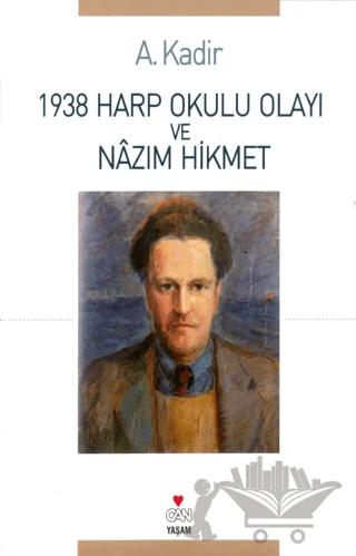 1938 Harp Okulu Olayı ve Nazım Hikmet