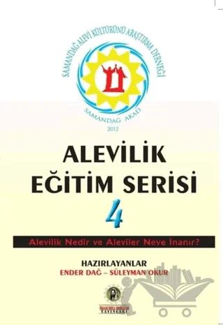 Alevilik Nedir ve Aleviler Neye İnanır? - Alevilik Eğitim Serisi 4