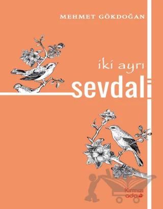 İki Ayrı Sevdalı