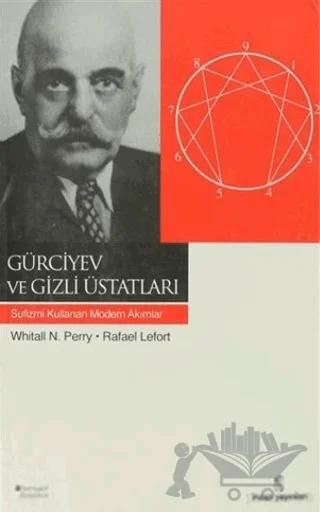 Gürciyev ve Gizli Üstatları