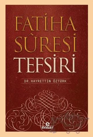 Fatiha Suresi Tefsiri