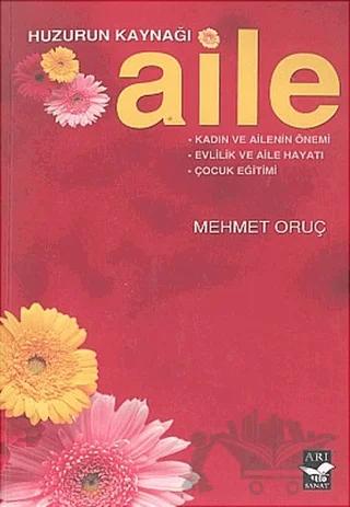 Huzurun Kaynağı Aile