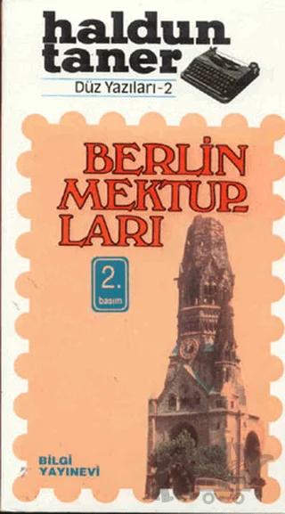 Berlin Mektupları - Viyana’nın Atlattığı Vartalar