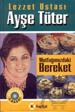 Mutfağımızdaki Bereket