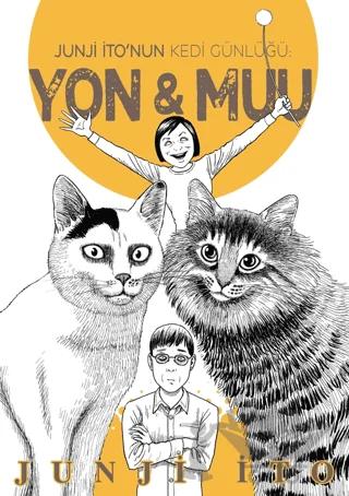 Junji İto’nun Kedi Günlüğü: Yon&Muu
