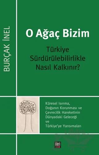 O Ağaç Bizim