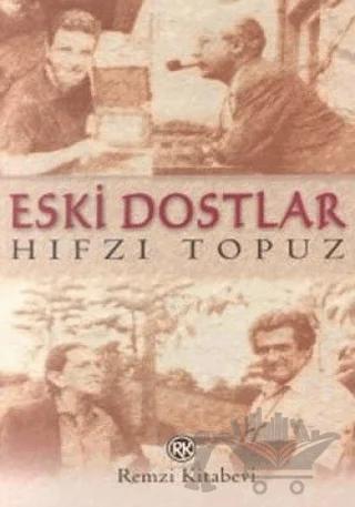 Eski Dostlar