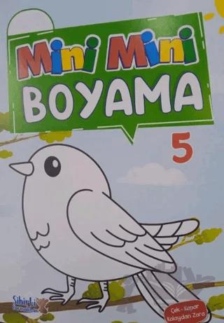 Mini Mini Boyama Çek-Kopar Kolaydan Zora 5