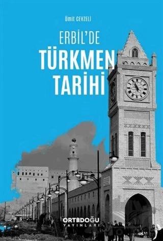 Erbil'de Türkmen Tarihi