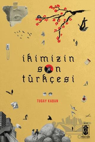 İkimizin Son Türkçesi