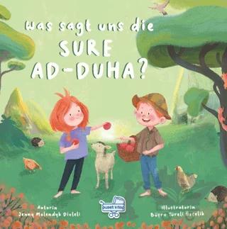 Was sagt uns die Sure Ad-Duha? (Almanca Duha Suresi Bize Ne Anlatıyor?)
