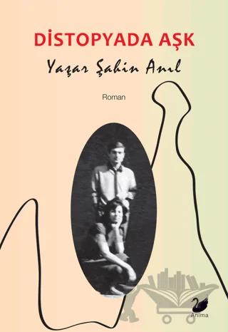 Distopyada Aşk
