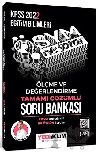 2022 KPSS Eğitim Bilimleri Ösym Ne Sorar Ölçme ve Değerlendirme Tamamı Çözümlü Soru Bankası