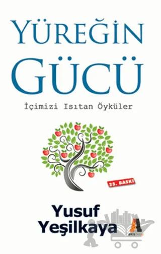 Yüreğin Gücü