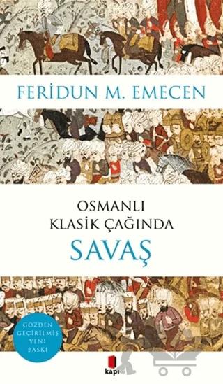 Osmanlı Klasik Çağında Savaş