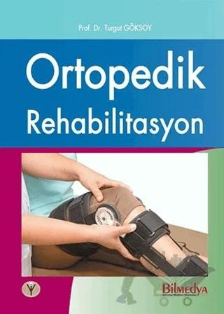 Ortopedik Rehabilitasyon