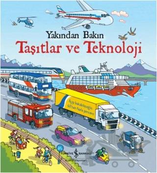 Yakından Bakın - Taşıtlar ve Teknoloji