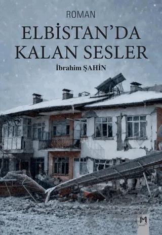 Elbistan’da Kalan Sesler