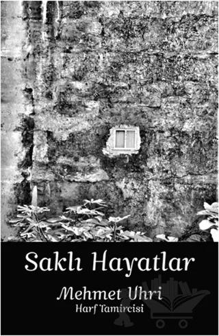 Saklı Hayatlar
