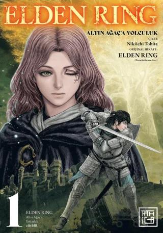 Elden Ring - Altın Ağaç'a Yolculuk 1 – Nikiichi Tobita – Athica Yayınları kitap kapağı