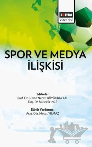 Spor ve Medya İlişkisi