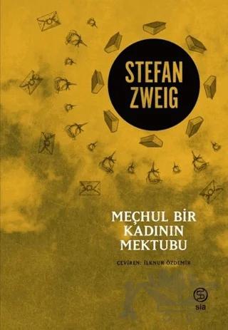 Meçhul Bir Kadının Mektubu – Stefan Zweıg – Sia Kitap kitap kapağı