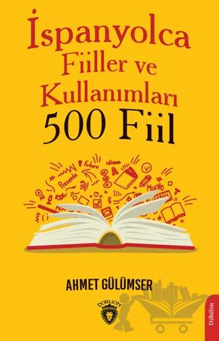 İspanyolca Fiiller ve Kullanımları (500 Fiil)