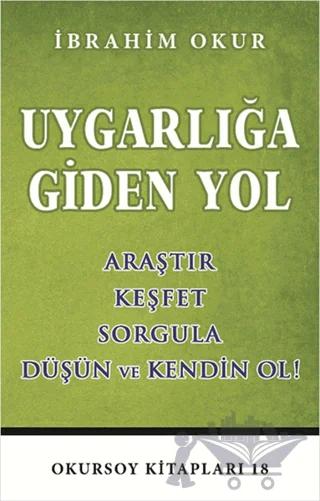 Uygarlığa Giden Yol