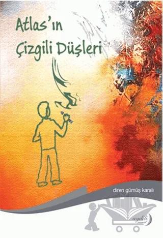 Atlas'ın Çizgili Düşleri – Diren Gümüş Karalı – Aydili Sanat Yayınları kitap kapağı
