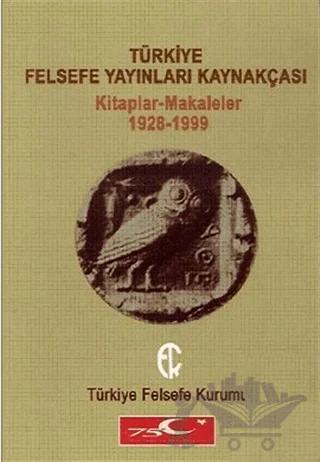 Türkiye Felsefe Yayınları Kaynakçası