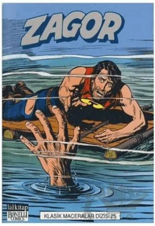 Zagor Klasik Maceralar Dizisi 25 Esrarengiz Sis / Zagor İsyan Ediyor / Özgürlük ya da Ölüm / Ölümüne!