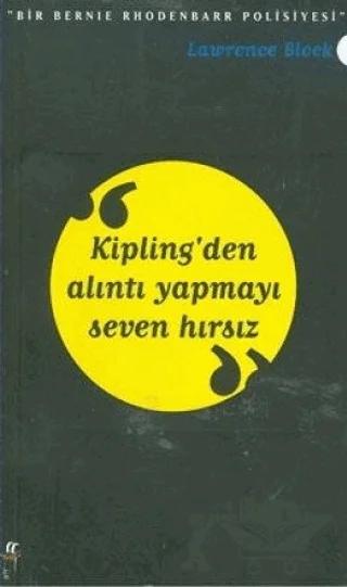Kipling’den Alıntı Yapmayı Seven Hırsız