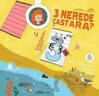 3 Nerede Çastara?