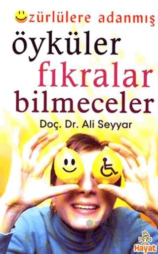 Özürlülere Adanmış Öyküler Fıkralar Bilmeceler