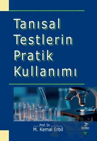 Tanısal Testlerin Pratik Kullanımı
