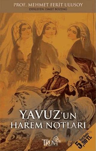 Yavuz’un Harem Notları