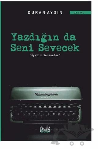 Yazdığın Da Seni Sevecek