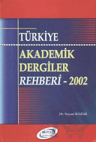 Türkiye Akademik Dergiler Rehberi - 2002