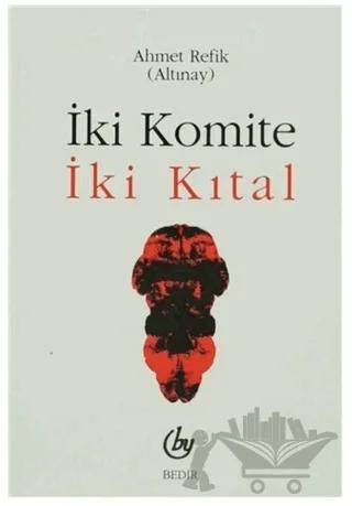 İki Komite İki Kıtal