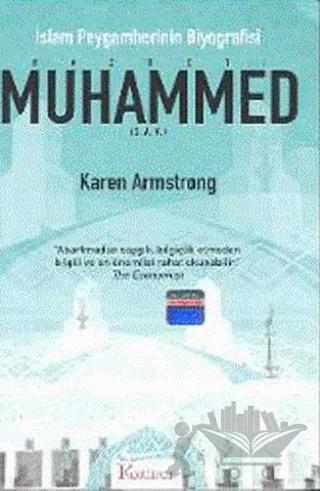 Hazreti Muhammed (S.A.V.) İslam Peygamberinin Biyografisi